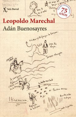 Leopoldo Marechal NOVELA Adán Buenosayres. Edición 2023 Venta de libros en Chile, envío gratis a todo Chile