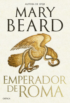 Mary Beard HISTORIA Emperador de Roma, COMPRA DE LIBROS ORIGINALES CON ENVÍO GRATIS A TODO CHILE