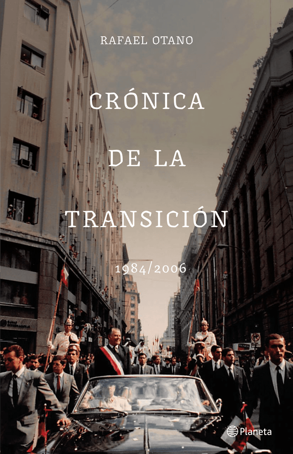 Rafael Otano ACTUALIDAD Crónica de la transición, COMPRA DE LIBROS ORIGINALES CON ENVÍO GRATIS A TODO CHILE