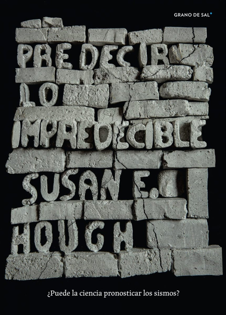 Susan E. Hough ENSAYO PREDECIR LO IMPREDECIBLE ENVIO DE LIBROS GRATIS EN CHILE, Venta de libros en Chile, envío gratis a todo Chile. LIBRERÍA CHILENA INDEPENDIENTE