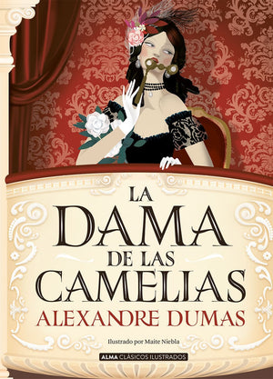A. Dumas CLÁSICOS LA DAMA DE LAS CAMELIAS