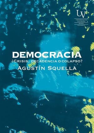 Agustín Squella ENSAYO DEMOCRACIA