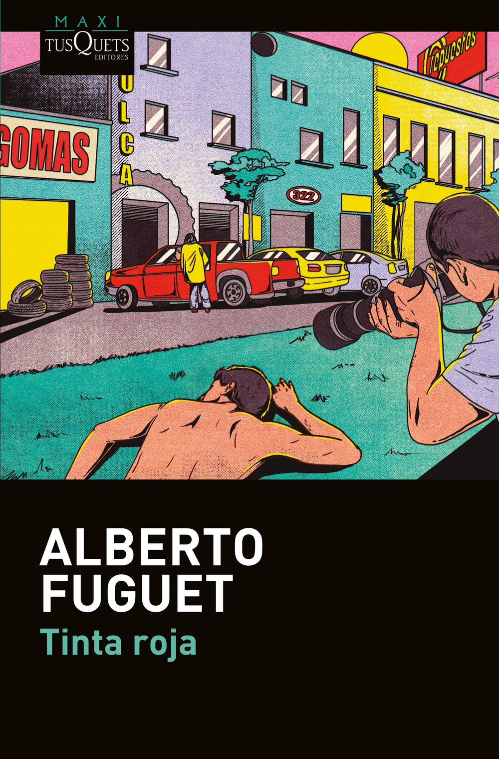 Alberto Fuguet NOVELA NEGRA O POLICIAL TINTA ROJA