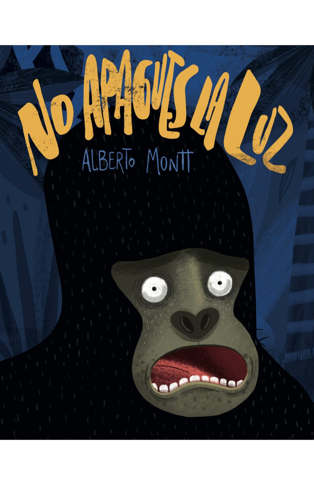 Alberto Montt INFANTIL NO APAGUES LA LUZ