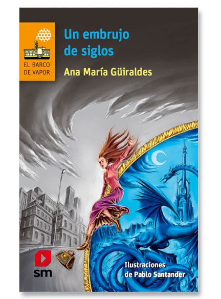ANA MARÍA GÜIRALDES JUVENIL UN EMBRUJO DE SIGLOS