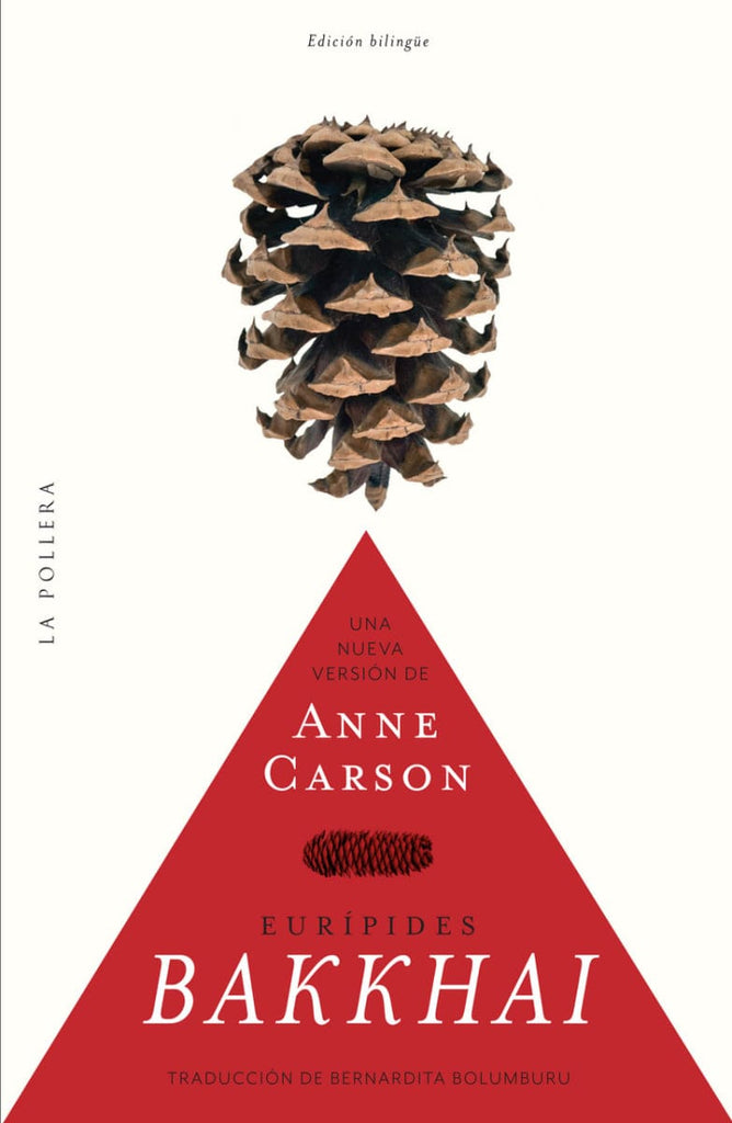 Anne Carson POESÍA BAKKHAI