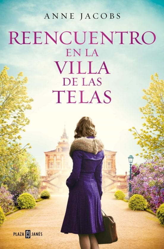 ANNE JACOBS NOVELA REENCUENTRO EN LA VILLA DE LAS TELAS