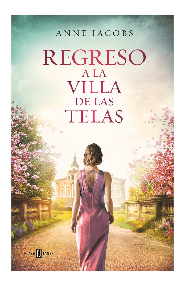 Anne Jacobs NOVELA REGRESO A LA VILLA DE LAS TELAS