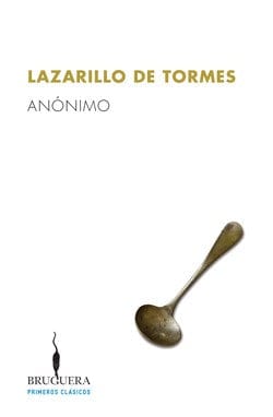 ANÓNIMO CLÁSICOS EL LAZARILLO DE TORMES