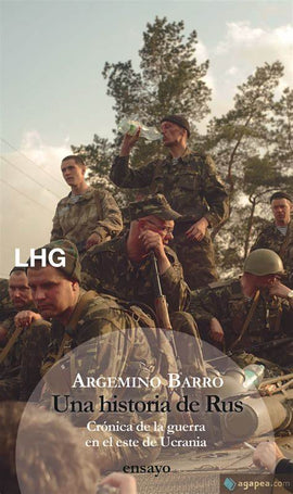 ARGEMINO BARRO ENSAYO UNA HISTORIA DE RUS