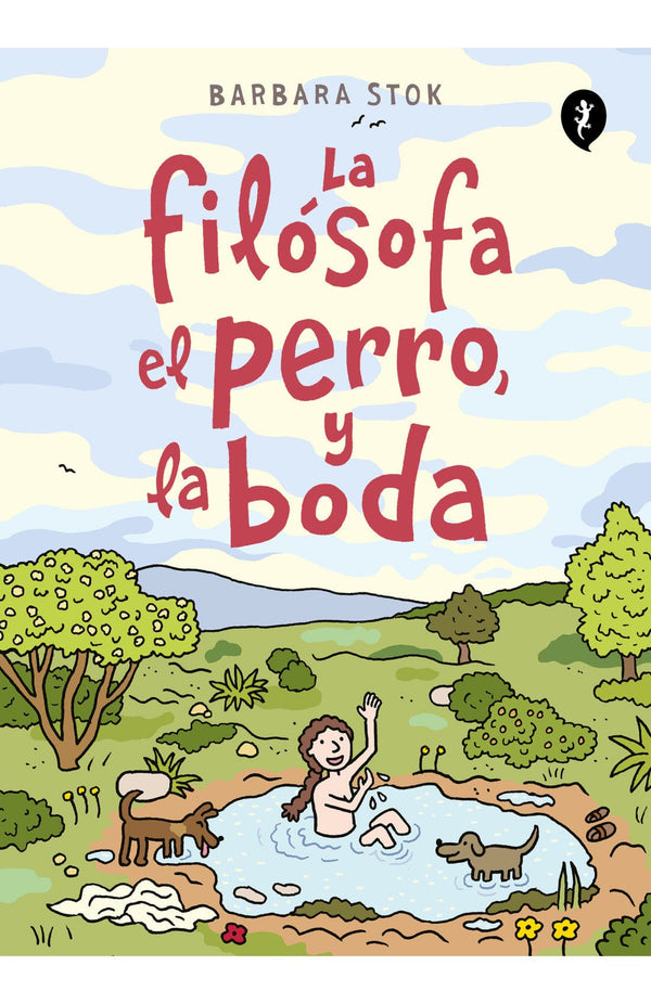 BARBARA STOK FILOSOFÍA LA FILOSOFA, EL PERRO Y LA BODA