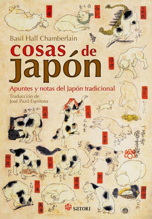 BASIL HALL CHAMBERLAIN HISTORIA COSAS DE JAPÓN : APUNTES Y NOTAS DEL JAPÓN TRADICIONAL