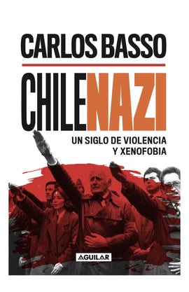 BASSO PRIETO, CARLOS HISTORIA CHILENAZI