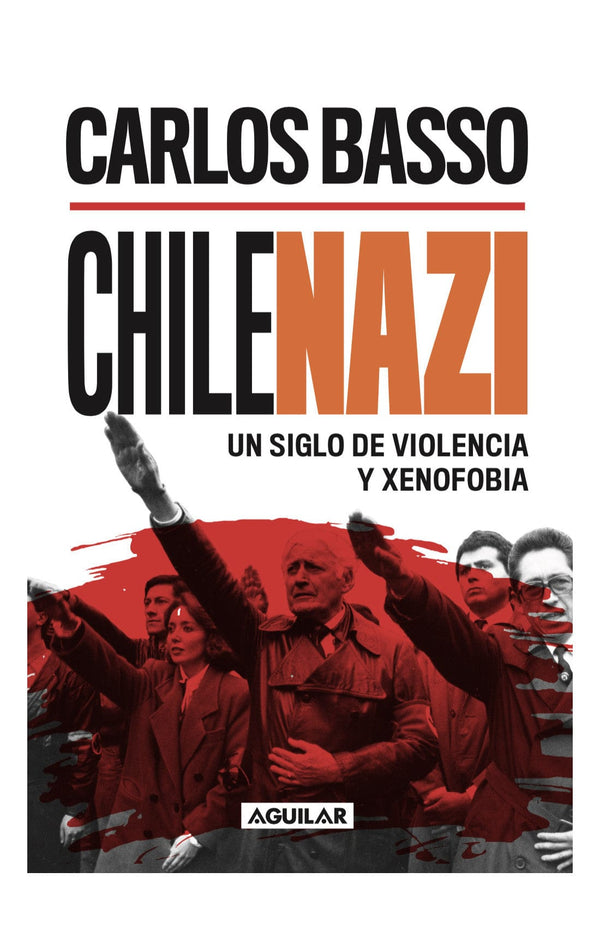 BASSO PRIETO, CARLOS HISTORIA CHILENAZI