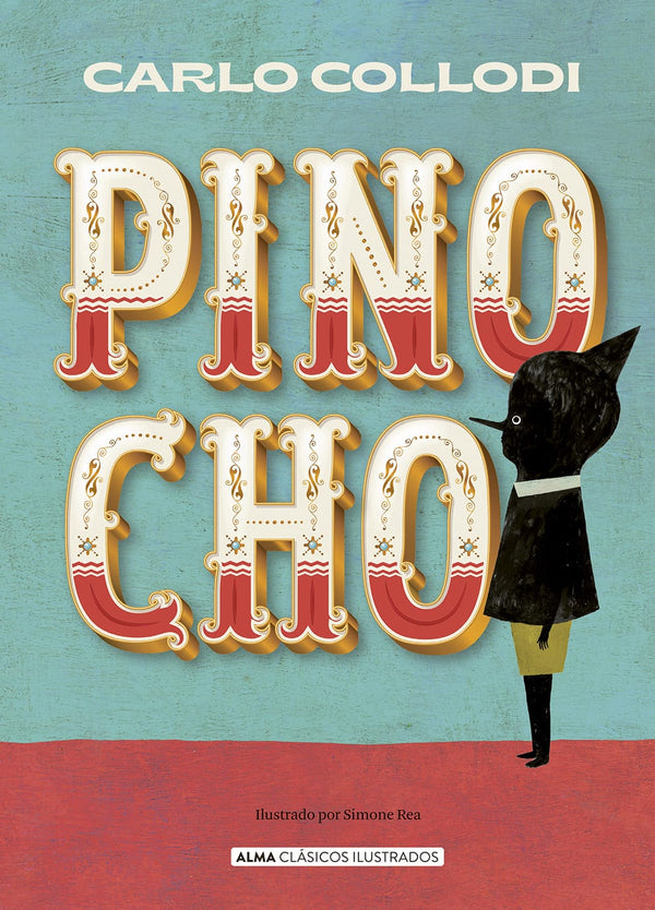 Carlo Collodi CLÁSICOS PINOCHO (ILUSTRADO)