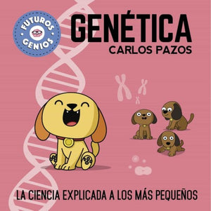 Carlos Pazos INFANTIL FUTUROS GENIOS 2 - GENÉTICA