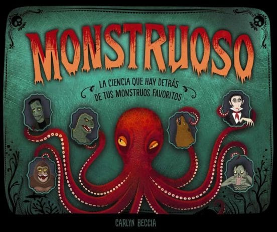 Carlyn Beccia INFANTIL MONSTRUOSO
