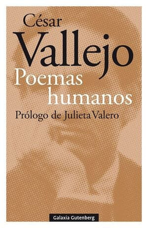César Vallejo POESÍA POEMAS HUMANOS