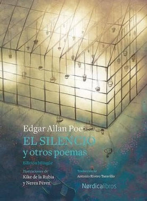 Edgar Allan Poe POESÍA EL SILENCIO Y OTROS POEMAS