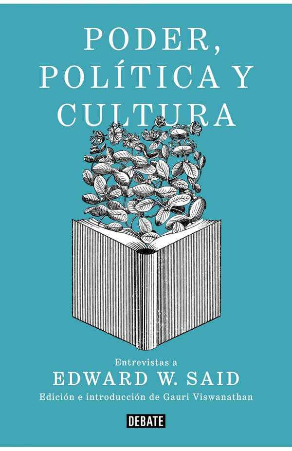 Edward W. Said ENSAYO PODER, POLÍTICA Y CULTURA, ENVÍO GRATIS DE LIBROS A TODO CHILE