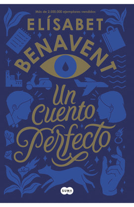 Elísabet Benavent JUVENILES UN CUENTO PERFECTO