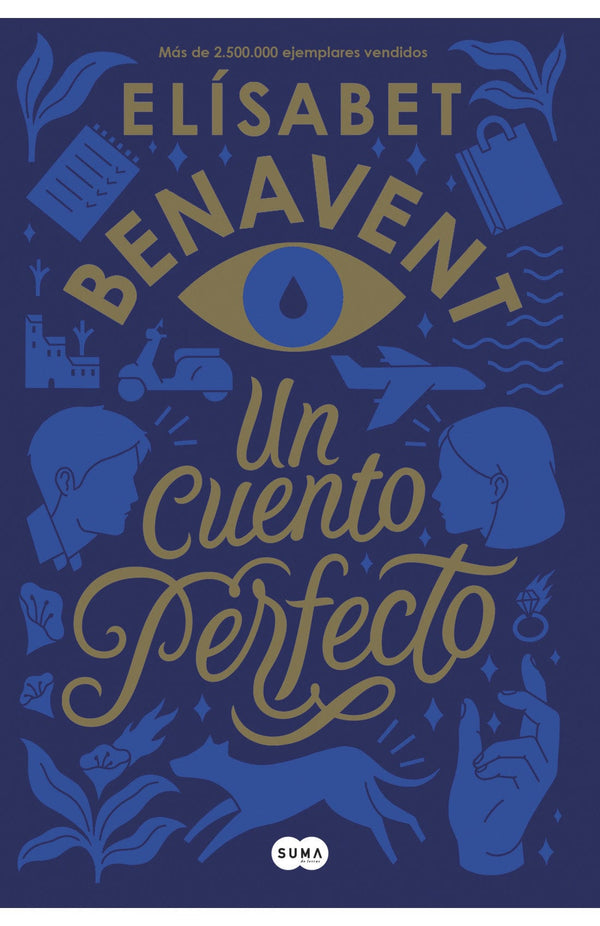 Elísabet Benavent JUVENILES UN CUENTO PERFECTO