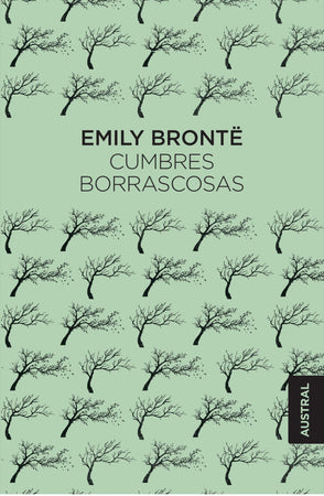 EMILY BRONTË CLÁSICOS CUMBRES BORRASCOSAS (AUSTRAL CHILE)