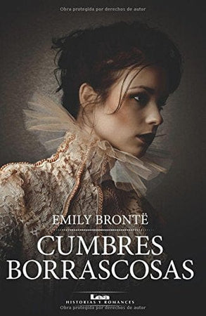 Emily Brontë CLÁSICOS CUMBRES BORRASCOSAS (LEA)