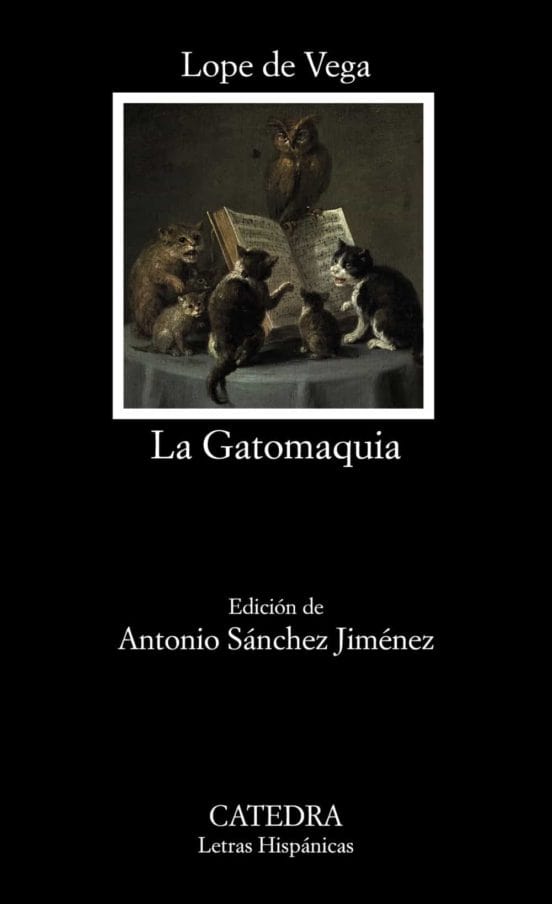 FELIX LOPE DE LA VEGA Y CAPRIO CLÁSICOS LA GATOMAQUIA