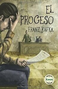 Franz Kafka CLÁSICOS EL PROCESO