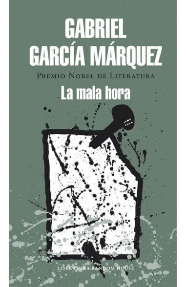 GABRIEL GARCÍA MÁRQUEZ NOVELA LA MALA HORA(TD)