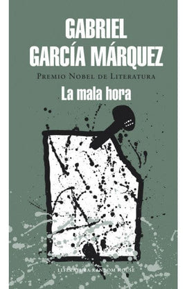 GABRIEL GARCÍA MÁRQUEZ NOVELA LA MALA HORA(TD)