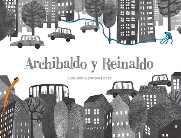 Gabriela Germain Fonck INFANTIL ARCHIBALDO Y REINALDO