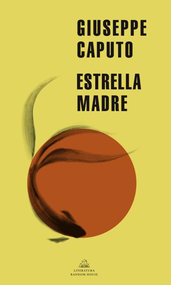 Giuseppe Caputo NOVELA ESTRELLA MADRE