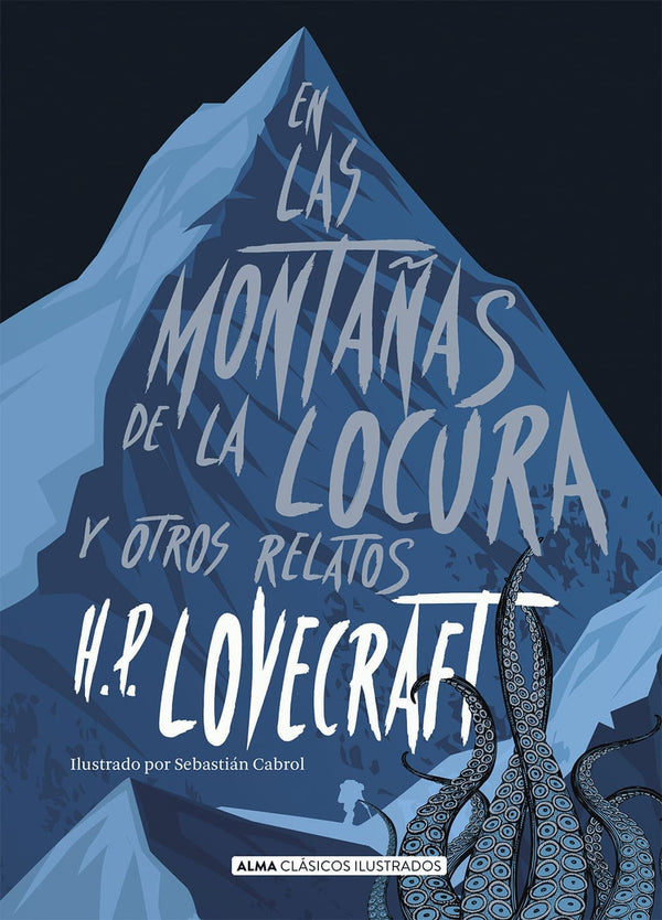 H. P. Lovecraft CLÁSICOS EN LAS MONTAÑAS DE LA LOCURA (CLASICOS)