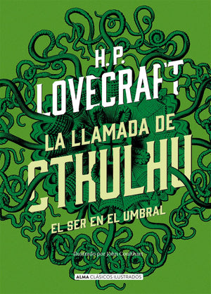 H. P. Lovecraft CLÁSICOS LA LLAMADA DE CTHULHU (CLÁSICOS)