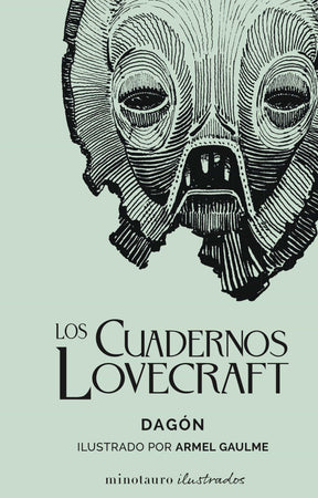 H. P. Lovecraft NARRATIVA LOS CUADERNOS LOVECRAFT Nº 01 DAGÓN