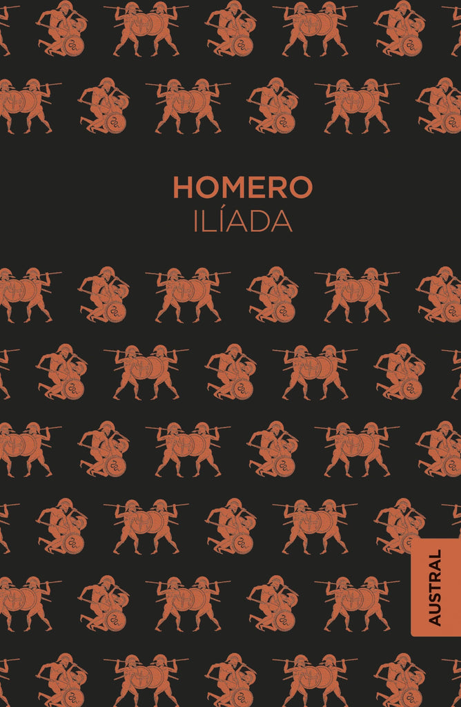 HOMERO CLÁSICOS ILÍADA (AUSTRAL CHILE)