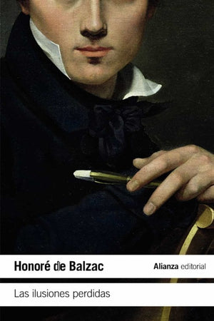 HONORE DE BALZAC NARRATIVA LAS ILUSIONES PERDIDAS