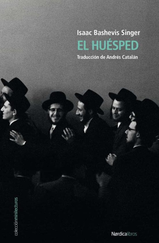 Isaac Bashevis Singer NOVELA EL HUÉSPED