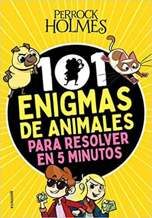 Isaac Palmiola INFANTIL PERROCK HOLMES 101 ENIGMAS DE ANIMALES