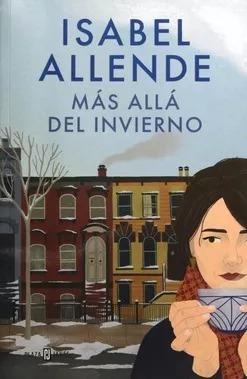Isabel Allende LITERATURA CONTEMPORÁNEA MÁS ALLÁ DEL INVIERNO