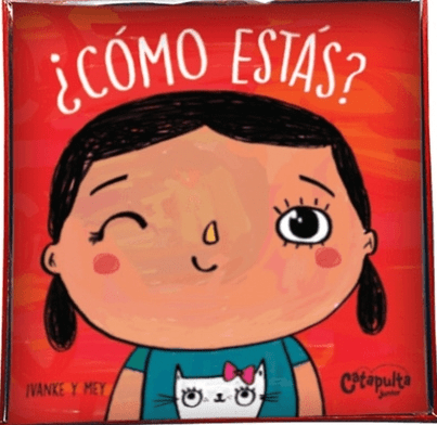 IVANKE Y MEY INFANTIL ¿CÓMO ESTÁS?