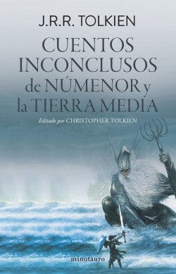 J. R. R. TOLKIEN LITERATURA FANTÁSTICA CUENTOS INCONCLUSOS (EDICIÓN REVISADA)