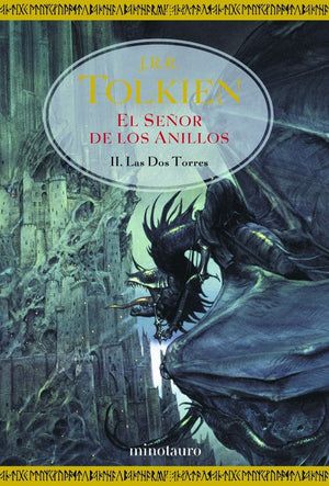 J. R. R. Tolkien LITERATURA FANTÁSTICA EL SEÑOR DE LOS ANILLOS Nº 02/03 LAS DOS TORRES