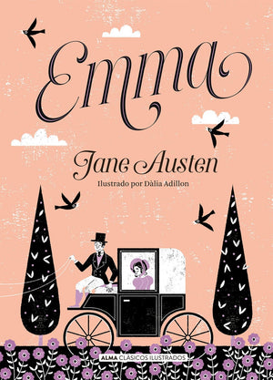 Jane Austen CLÁSICOS EMMA (ALMA)