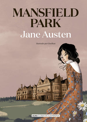 Jane Austen CLÁSICOS MANSFIELD PARK (ILUSTRADO)