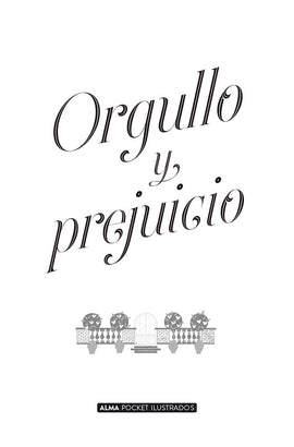 JANE AUSTEN CLÁSICOS ORGULLO Y PREJUICIO (POCKET)