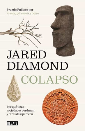 Jared Diamond ENSAYO COLAPSO (NUEVA edición)