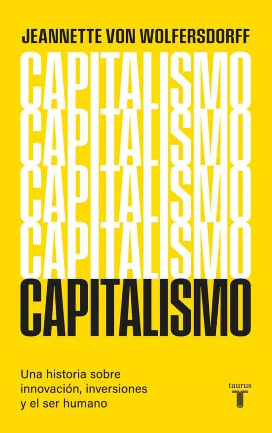 JEANNETTE VON WOLFERSDORFF ECONOMÍA CAPITALISMO